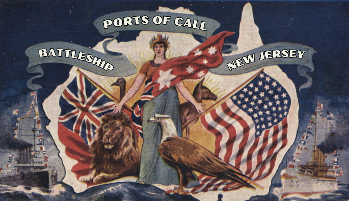 Ports Of Call, Great White Fleet